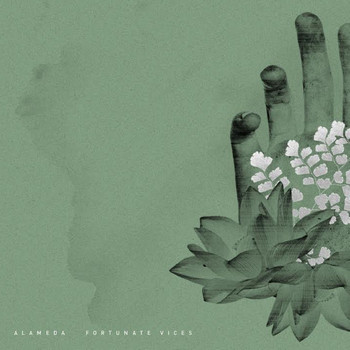Alameda - Fortunate Vices