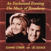 Joanne O'Brien & Lee Lessack - An Enchanted Evening: The Music of Broadway