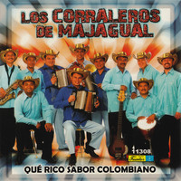 Los Corraleros De Majagual - Que Rico Sabor Colombiano
