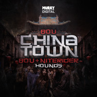 Bou - China Town/Hounds
