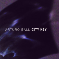 Arturo Ball - City Key