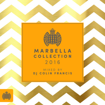 DJ Colin Francis - Marbella Collection 2016 - Ministry of Sound (Explicit)