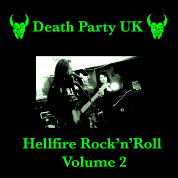 Death Party UK - Hellfire Rock'n'Roll, Vol. 2