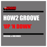 How2 Groove - Up 'N Down
