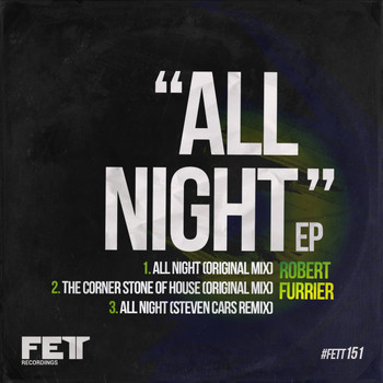Robert Furrier - All Night EP