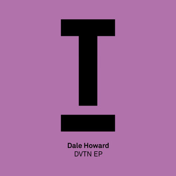 Dale Howard - DVTN EP