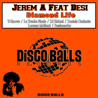 Jerem A Feat Desi - Diamond Life