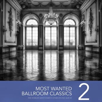 Various Artists - Most Wanted Ballroom Classics, Vol. 2