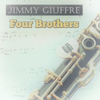 Jimmy Giuffre - Four Brother