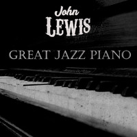 John Lewis & The Modern Jazz Quartet - Great Jazz Piano