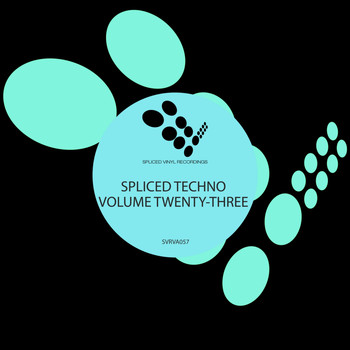 Various Artists - Spliced Techno, Vol. 23