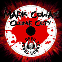 Mark Cowax - Clone Copy