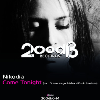 Nikodia - Come Tonight