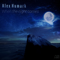 Alex Numark - When The Night Comes