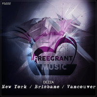 Dezza - New York / Brisbane / Vancouver