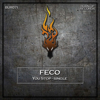 Feco - You Stop