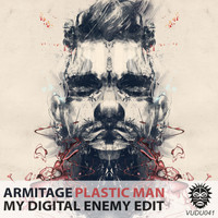 Armitage - Plastic Man (My Digital Enemy Edit)