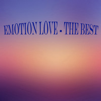 Emotion Love - The Best