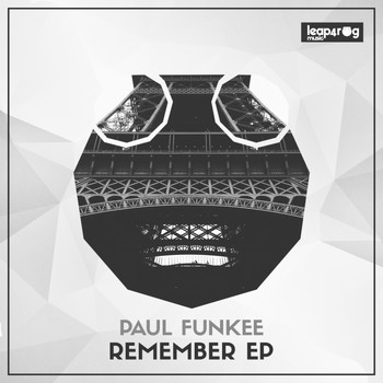 Paul Funkee - Remember EP