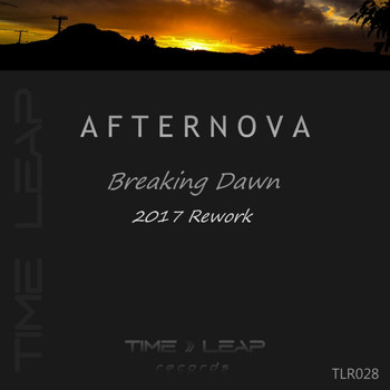 Afternova - Breaking Dawn (2017 Rework)