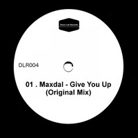Maxdal - Give You Up