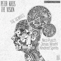 Peter Kreis - The Vision (The Remixes)
