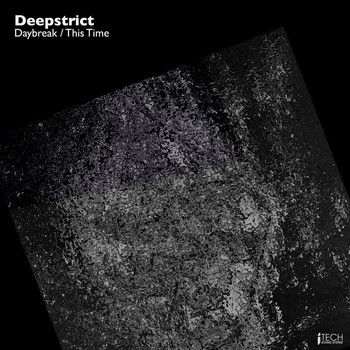 Deepstrict - Daybreak / This Time
