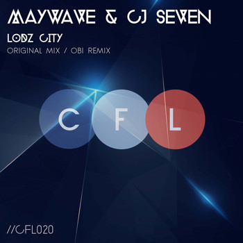 Maywave & CJ Seven - Lodz City