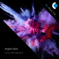 Angelo Dore - Funky A## Bassline