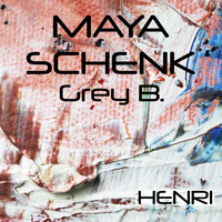 Maya Schenk - Grey B.