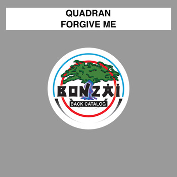 Quadran - Forgive Me