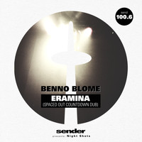 Benno Blome - Eramina (Spaced Out Countdown Dub)