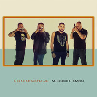 Grapefruit Sound Lab - MetaMix - The Remixes