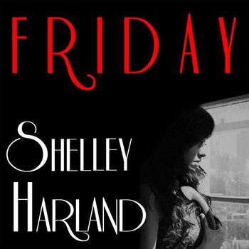 Shelley Harland - Friday