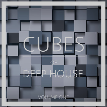Various Artists - Cubes of Deep House, Vol. 1