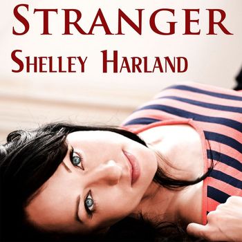Shelley Harland - Stranger