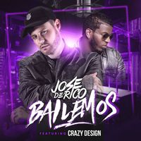 Jose De Rico - Bailemos (feat. Crazy Design)