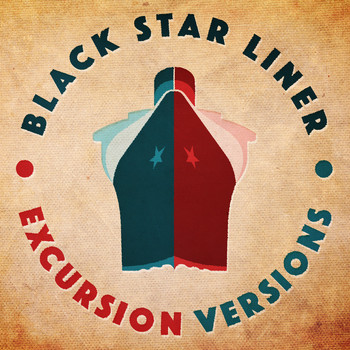 Black Star Liner - Excursion Versions