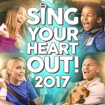 Various Artists - Sing Your Heart Out 2017