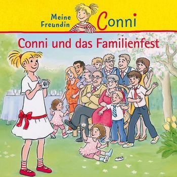 Conni - Conni und das Familienfest