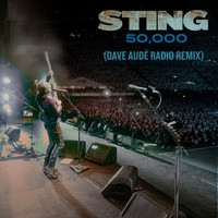 Sting - 50,000 (Dave Audé Radio Remix)