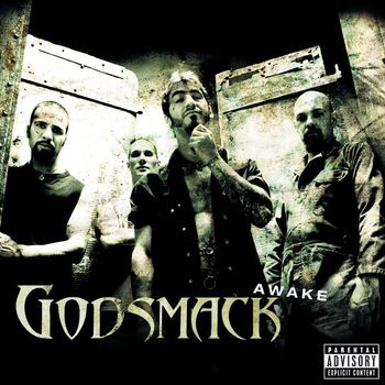 Godsmack - Awake (Explicit)