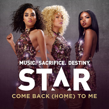 Star Cast - Come Back (Home) To Me (From “Star (Season 1)" Soundtrack)