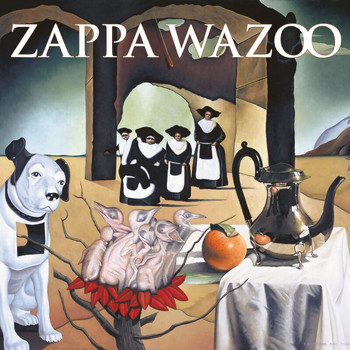 Frank Zappa - WAZOO (Live At The Boston Music Hall/1972)