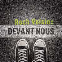 Roch Voisine - Devant nous