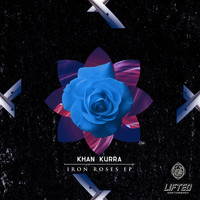 Khan Kurra - Iron Roses EP