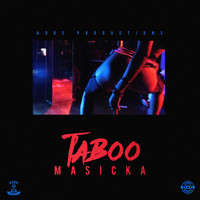 Masicka - Taboo (Explicit)