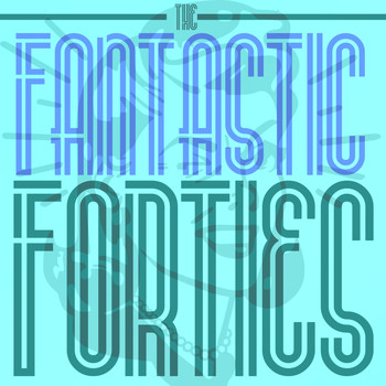 Various Artists - The Fantastic Forties