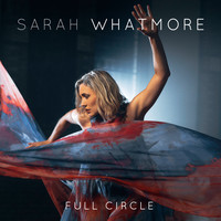 Sarah Whatmore - Full Circle