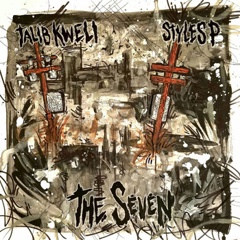 Talib Kweli, Styles P - The Seven (Explicit)